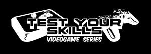 Test Your Skills Black VideoGame logo